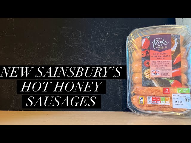 Sainsbury's Hot Honey Sausages Review , Sainsbury's Sausages Review , Sainsbury's Food Review