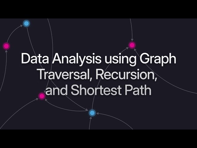 SurrealDB Stream #30: Graph Traversal, Recursion, and Shortest Path