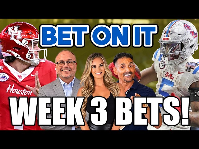 College Football Week 3: 3 BEST BETS | Bet On It