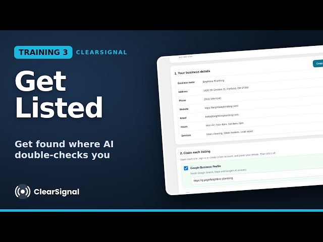 How to Get Your Business Listed Where AI Looks | ClearSignal Training 3