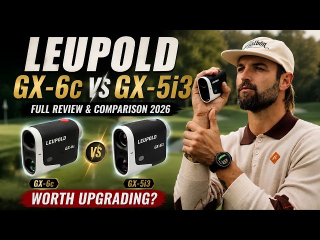 Leupold GX-6c Rangefinder vs Leupold GX-5i3 -Full Review and Comparison 2026