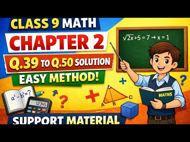 Class 9 Math Support Material Solution | Chapter-2 Polynomials Q.39 to Q.50 Solution | CBSE 2025-26