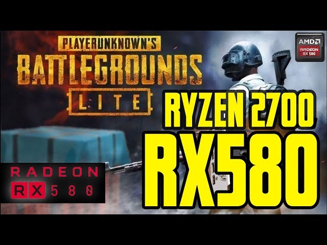RX 580 Ryzen 2700 | PUBG Lite