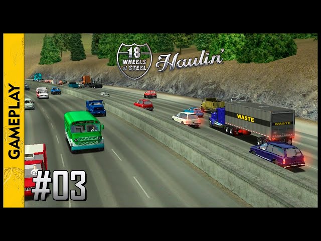 18 WHEELS OF STEEL: Haulin' (Washington D.C. x San Francisco - 03/03)(Gameplay) #03