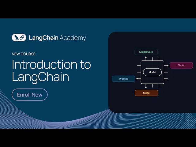 LangChain Academy New Course: Introduction to LangChain - Python