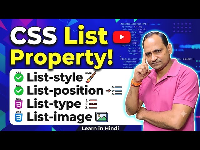 CSS Tutorial Form Beginners ll List Property lWeb Development l O level M2-R5.1 Chapter-4 Lecture 21