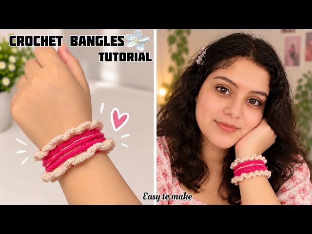 Crochet Bangles 💗 | Easy & Cute Crochet Bangle Tutorial 🧶✨| Beginner friendly 
