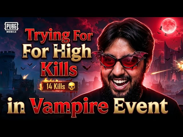 Trying For High Kills in Vampire Event🥷🏼!!!🔥PUBG MOBILE🗿LIVE🔴