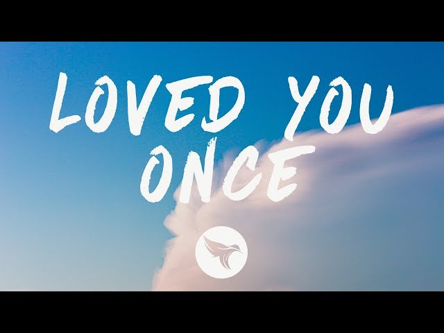 Clara Mae - Loved You Once (Lyrics)