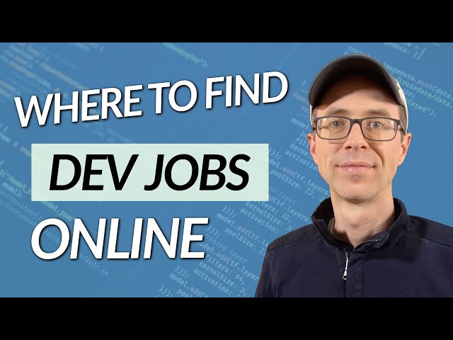 Top 8 Places to Find Developer Jobs Online (and tips for each)