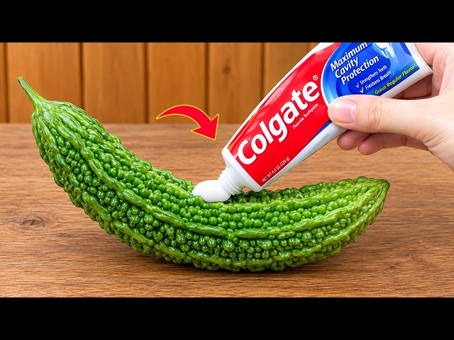 You’ll Be Amazed What Happens When You Put Toothpaste in an Bitter gourd! Once You Know This Secret