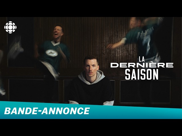 La dernière saison | Bande-annonce