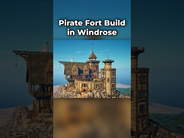 50 Hours Building a Pirate Fort in Windrose!