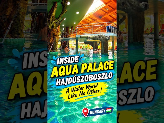 Exploring Aqua Palace Hajdúszoboszló 🇭🇺 – Above and Inside the Pools!