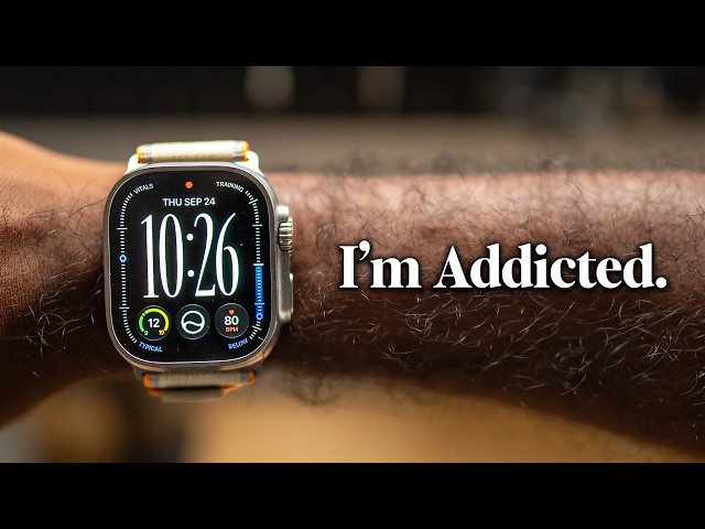 I'm Addicted To My Apple Watch Ultra 4.