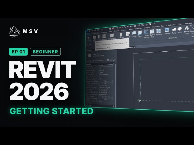 Revit 2026 Tutorial for Beginners | EP01 Getting Started