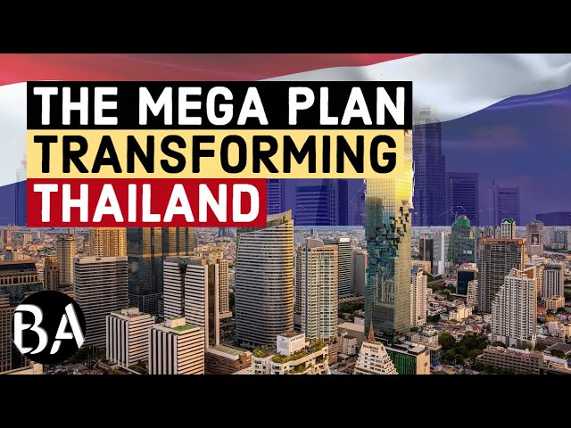The $45BN Mega Plan Transforming Thailand