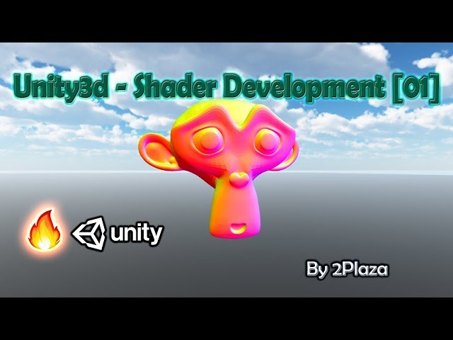Unity3d - Shader Development Series - 01 [Creating Unlit Shader]