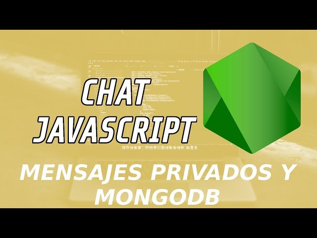 Javascript Chat from Scratch | Create a Chat with HTML5, Nodejs, Express, WebSockets, and MongoDB...
