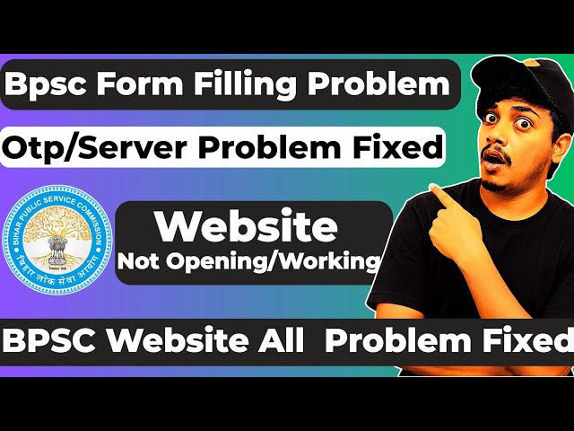 BPSC Website Not Working: How to Fix | BPSC Website Server Error | BPSC OTP Problem Fixed
