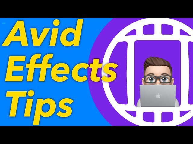 Avid FX - Overview and Tips