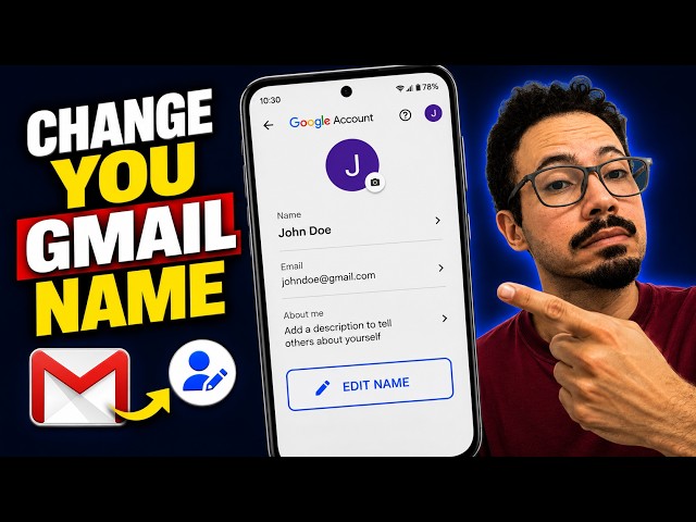 How to Change Your Gmail Name on Phone