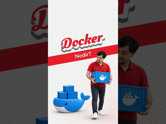 Docker Nedir?