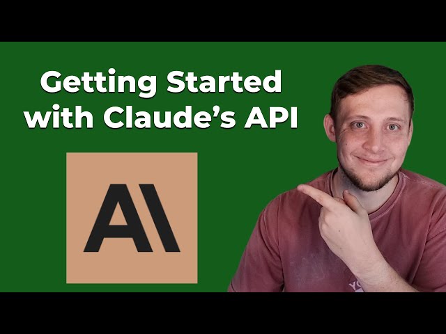 How to Get Started with Claude API Today