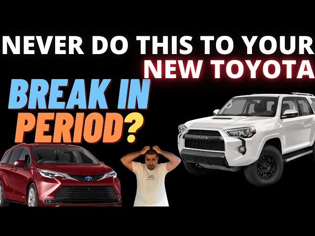Never do THIS to your New Toyota and Toyota Hybrid