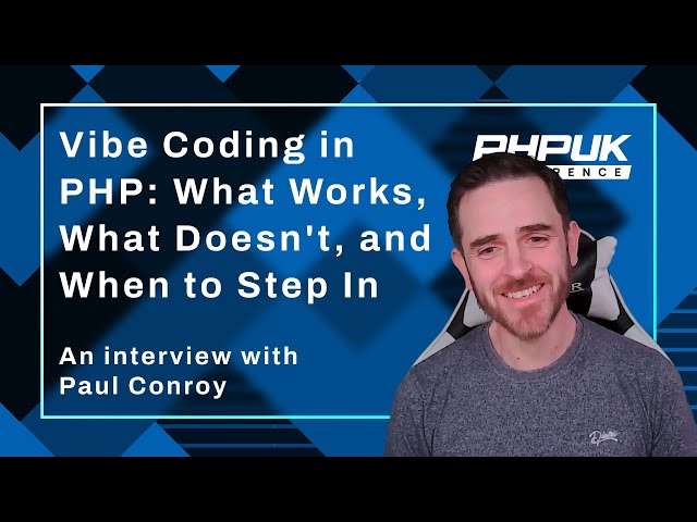 Vibe Coding vs. Engineering: Building AI Apps in PHP with Paul Conroy