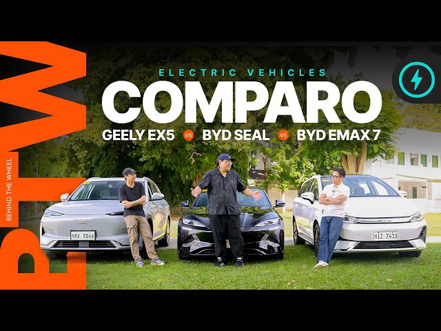 The Best EV Under ₱2m? | BYD Seal, BYD eMAX 7, Geely EX5
