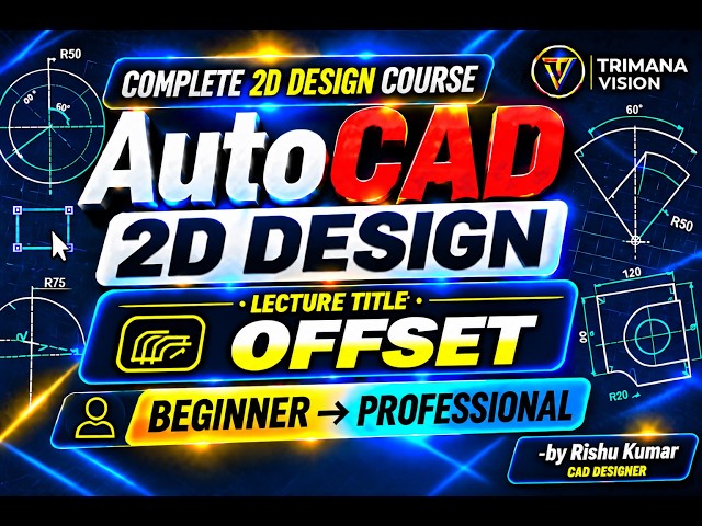 AutoCAD 2D Course – Lecture 19 | Offset | Beginner to Professional