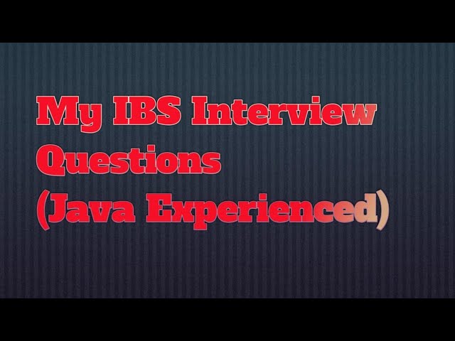 My IBS Interview Questions|Core java|Java8|SpringBoot|Microservice|Hibernate|Experienced level