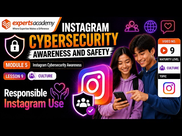 📸 Instagram Awareness and Safety: Reporting Fake Accounts & Harmful Content - Lesson 9