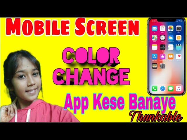 How to  Make mobile Screen Color Change App in Thunkable |