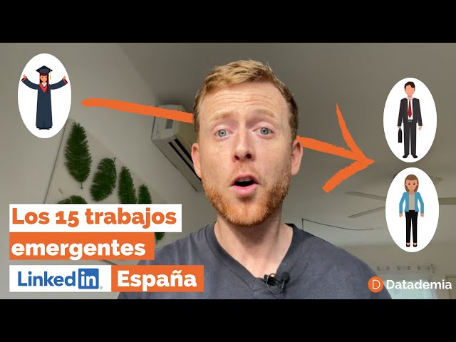 Los 15 trabajos emergentes en España según LinkedIn