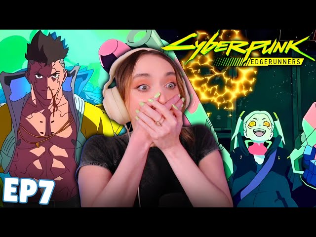 TIME JUMP!? This is Insane... | FINALLY WATCHING Cyberpunk: Edgerunners | Episode 7 REACTION