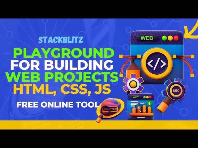 stackblitz com — a playground for building web projects in HTML, CSS and JavaScript