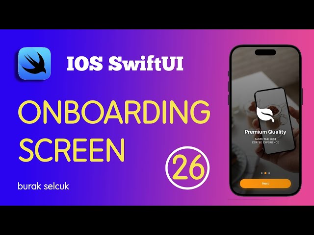 SWIFTUI - 26 ONBOARDING SCREEN WITH SWIFT UI