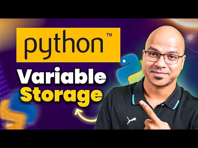Variable Storage in Python | 12