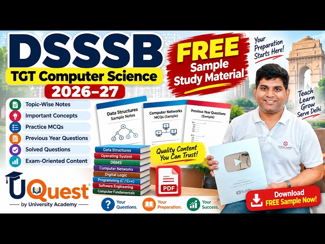 DSSSB TGT Computer Science 2026–27 | DSSSB TGT CS FREE Sample Study Material | Notes + MCQs + PYQs