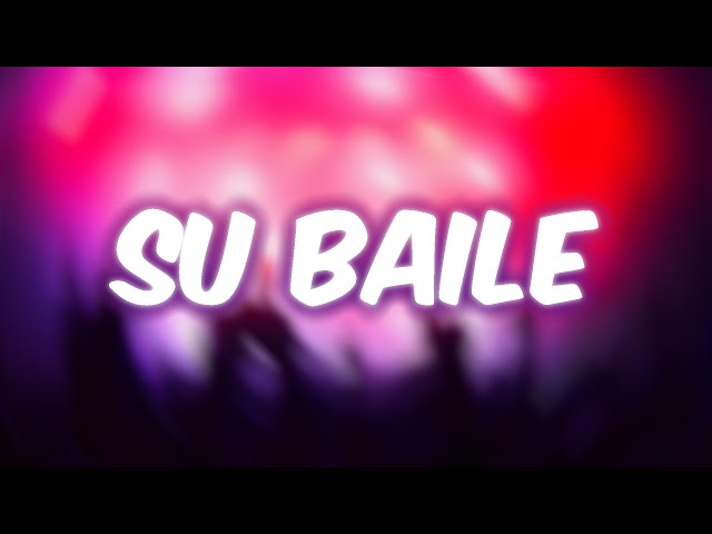 Su Baile - DNAC (Video Lyrics)