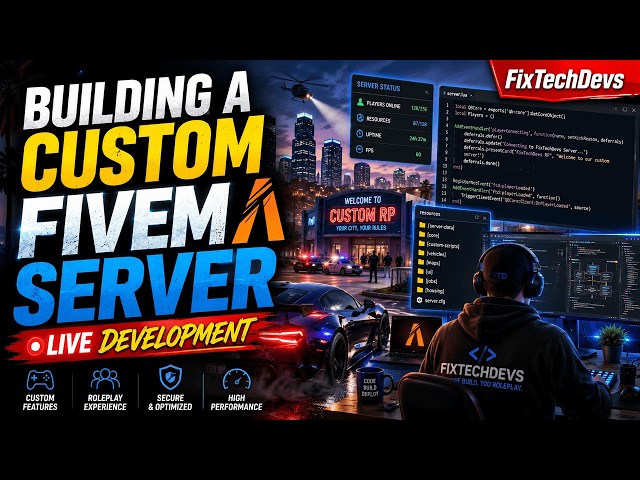 Building a Custom FiveM Server LIVE | Scripts, Maps & More