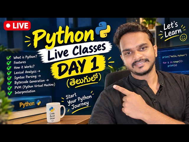 PYTHON LIVE CLASSES IN TELUGU — DAY 1 | Python for Beginners