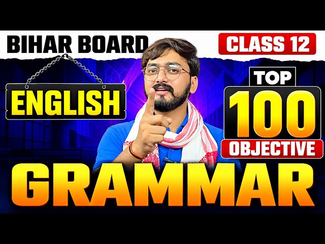 Class 12th Grammar Objective 2027 || English Grammar vvi Objective Bihar Board | English Class 12th