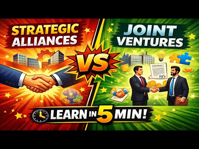 Strategic Alliances vs Joint Ventures
