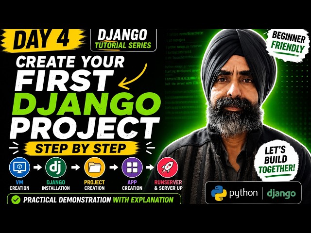 Django Tutorial Day 4 | Create Your First Django Project & App Step by Step