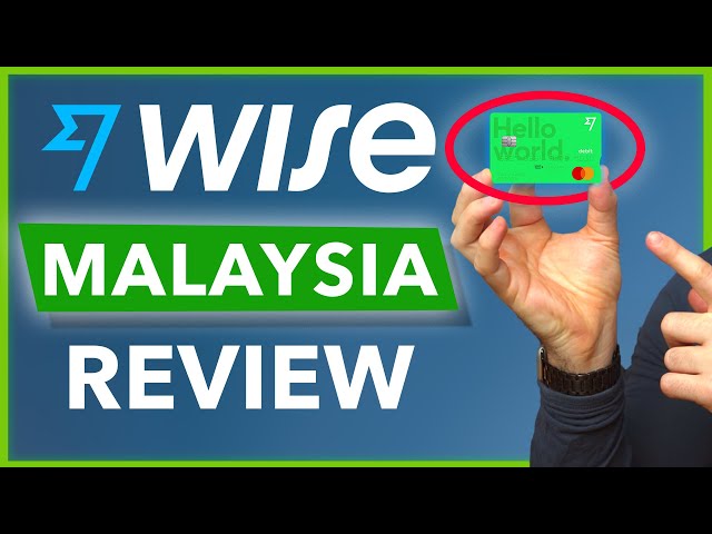 Wise Card Malaysia Review | Multi-Currency Account Guide for Malaysians