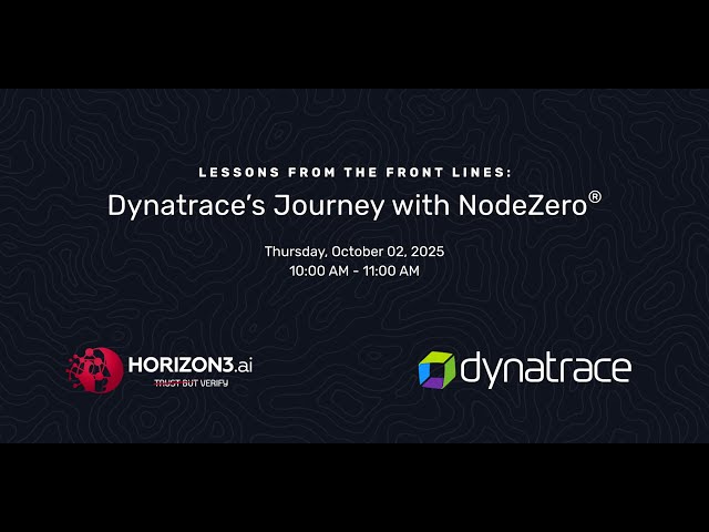 Lessons from the Front Lines: Dynatrace’s Journey with NodeZero®