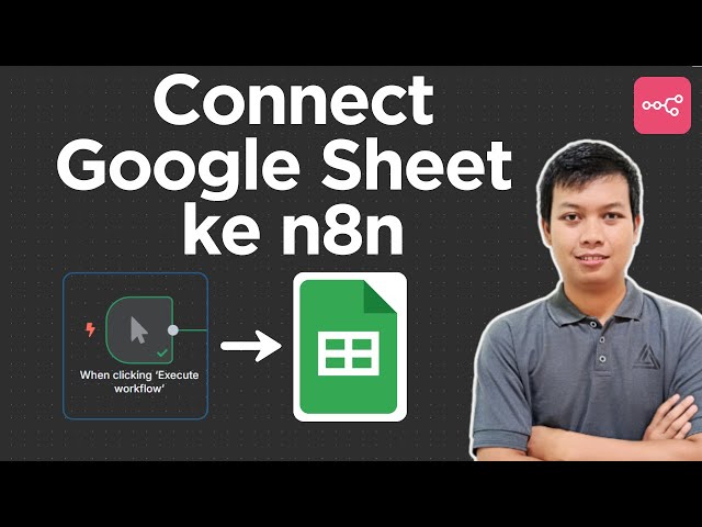 How to Connect Google Sheets to n8n Using Google Cloud Console